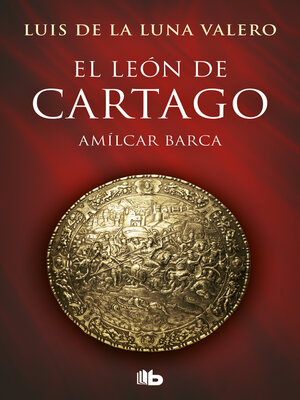 cover image of El León de Cartago (Trilogía El León de Cartago 1)